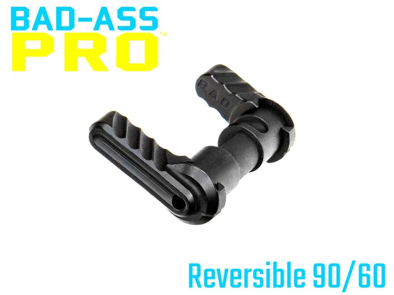 BAD ASS PRO Reversible 90 60 Ambidextrous Safety Selector